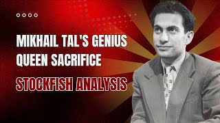 Mikhail Tals Bold Gambit A Chess Masterpiece That Will Leave You Speechless [upl. by Htinek]