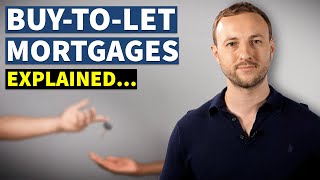 Understanding BuytoLet MORTGAGES in Simple Terms [upl. by Archaimbaud153]