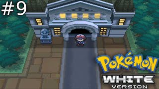 Nacrene City  Pokemon White Episode 9 [upl. by Pomfret]