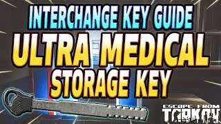 ULTRA Medical Storage Key  Key Guide  Escape From Tarkov [upl. by Brandes678]