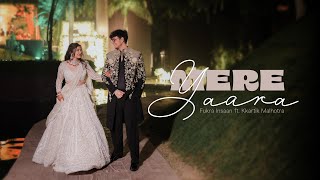 MERE YAARA Official Music Video FtNischay amp Ruchika  Engagement Video [upl. by Bowlds775]