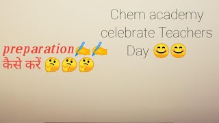 IIT Jam chemistry preparation by Chem academy teachers with teachers day celebration [upl. by Rhona]