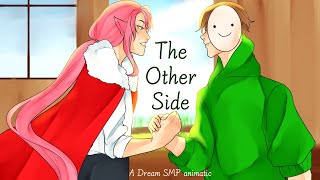 The Other Side  A Dream SMP Animatic [upl. by Teryn]