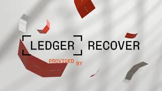 Introducing Ledger Recover [upl. by Esalb]