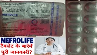 NEFROLIFE Tablets  NAcetylcysteine amp Taurine Tablets nerolifetablets NAcetylcysteineTaurine [upl. by Akirrehs]