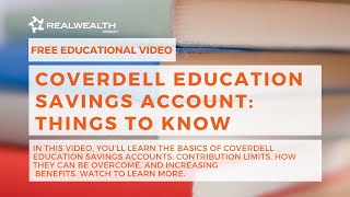 Coverdell Education Savings Account Things To Know [upl. by Aidne]