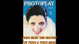 A Rip Roaring 1920s amp 1930s Dance Band Music Mix Pax41 [upl. by Haduj322]