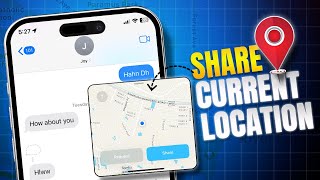 How to Share Your Current Location Easily on iMessage  Share Location by Google And Apple Map [upl. by Charlena]