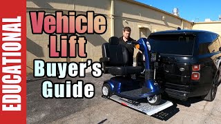 ⏏️Mobility Vehicle Lift Buyers Guide by Mobility Direct [upl. by Pettiford]