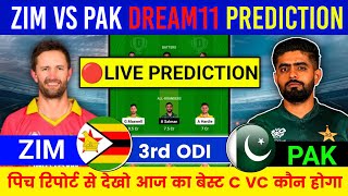 Live Zim vs Pak 3rd odi Dream11 Prediction  Pak vs Zim Dream11 Team [upl. by Masuh181]