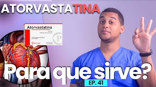 ATORVASTATINA PARA QUE SIRVE  3 COSAS [upl. by Mercer]