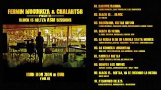 Fermin Muguruza amp Chalart58  Black is Beltza ASM Sessions Full Album [upl. by Ekal762]