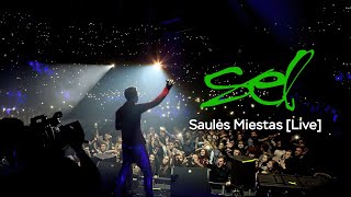 SEL  Saulės Miestas Live [upl. by Brody]