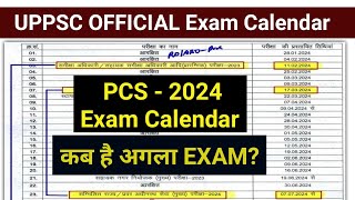 UPPSC Official Exam Calendar 2024  UPPSC 2024 Exam Dates [upl. by Helm]