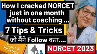 Tips amp Tricks to crack NORCET  NORCET 2023 [upl. by Dnumyar702]