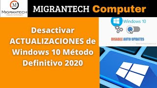 🌀 Desactivar ACTUALIZACIONES de Windows 10 Método Definitivo 2020 [upl. by Nicolai]