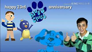 Happy 23rd year anniversary blues clues [upl. by Rafaelita]