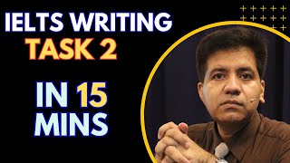 IELTS Writing Task 2 In 15 Mins Only By Asad Yaqub [upl. by Orna]