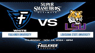 Smash Bros Playoffs Faulkner White vs LSU Round 1 Game 2 11142024 [upl. by Ellirpa]