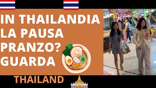 ‼️🇹🇭THAILANDIA LE THAILANDESI IN PAUSA PRANZOGUARDA [upl. by Ingar374]