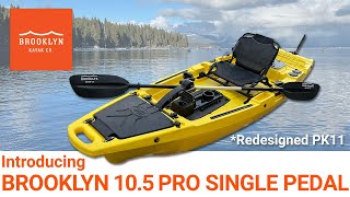 Introduction to Brooklyn 105 Pro Single Pedal Kayak PK11 [upl. by Deron764]