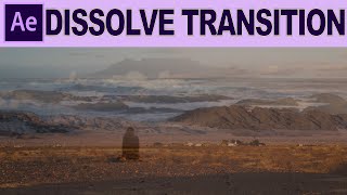 Dissolve Transition  Adobe After Effects Tutorial [upl. by Nyrhtakyram784]