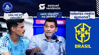 CRUZEIRO PODE TER ALGUMA NOVIDADE NO FIM DA JANELA INTERNACIONAL LATERAL NÃO VAI PRA SELEÇÃO [upl. by Bigot]