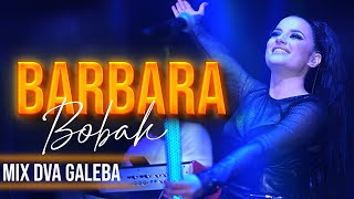 BARBARA BOBAK  CLUB MIX  DVA GALEBA NOVI SAD 2023 [upl. by Tatia]