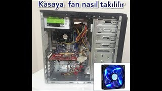 MASAÜSTÜ BİLGİSİYARA FAN NASIL TAKILIR [upl. by Anecuza467]