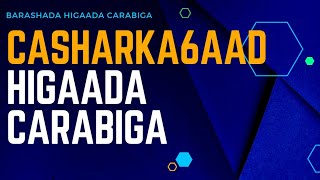 barashada higaada Carabiga casharka 6aad [upl. by Tran658]