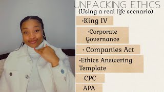 APC Exam  Ethics Part 2  Ethical considerations  Ethics Template Breakdown  SAICA APC Board Exam [upl. by Chrisman]