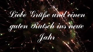 Liebe Grüße und einen guten Rutsch ins neue Jahr  Grußvideo zum Versenden [upl. by Flore]