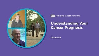 Understanding Your Cancer Prognosis [upl. by Aihsakal]