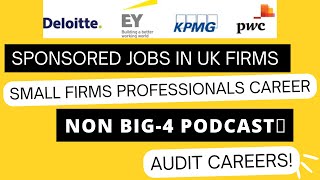 CA Jobs in UK  ACCA Jobs in UK  Small Firm Careers vs Big 4 Firm Careers UK Sponsorship [upl. by Deibel752]