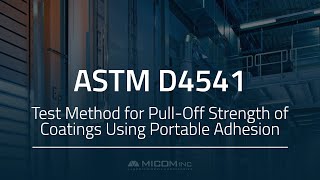 ASTM D4541 Test Method for PullOff Strength of Coatings Using Portable Adhesion Testers [upl. by Notlrac]