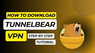 how to download tunnelbear vpn  tunnelbear vpn [upl. by Jens47]