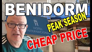 BENIDORM  Hotel Internacional  CHEAP DEAL Benidorm OLD TOWN [upl. by Genovera]