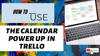 Using Trello Calendar Power Up [upl. by Davina]