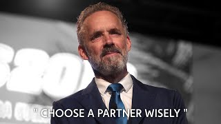 How To Choose Your Life Partner Wisely  Jordan Peterson [upl. by Assiran]