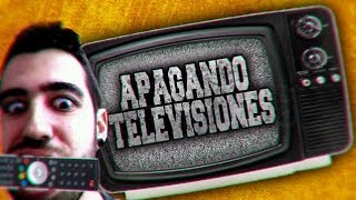 Apagando televisiones Primera parte [upl. by Clarita883]