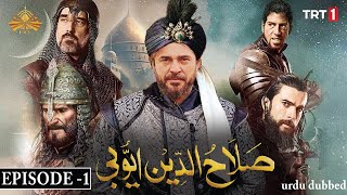 Sultan Salahuddin Ayyubi Episode 1 in Urdu [upl. by Imak]