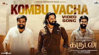 Kombu Vacha  Video Song  Garudan  Soori Sasikumar Unni Mukundan  Yuvan  Vetrimaaran RS Durai [upl. by Trace]