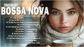 Playlist Bossa Nova Covers 2024 🧵 Best Collection Bossa Nova Music 🏐Relaxing Bossa Nova Music 💕🎧 [upl. by Secunda]