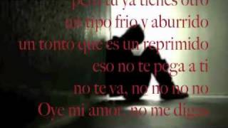 â˜žoye mi amor manaâ˜š âœ¸letra lyricsâ‚ [upl. by Newnorb]