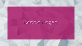 Debbie Hogan  appearance [upl. by Claybourne]