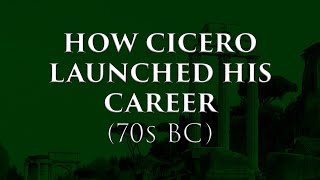 How Cicero Launched His Career 70s BC  Prof Colin Elliott [upl. by Fitting892]