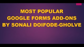 Top 10 Google Forms add on  Google Forms Addons for teachers Google Forms [upl. by Aiuoqes]