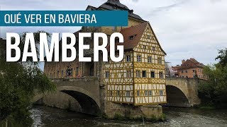 Qué ver en Baviera  Bamberg Patrimonio de la Humanidad [upl. by Etan]