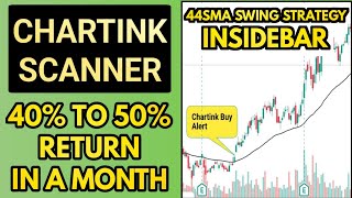 chartink scanner  How to find swing trading stocks with chartink  Rising 44sma With insidebar [upl. by Mert]