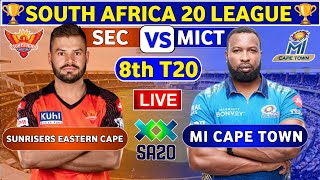 🔴Live Sunrisers Eastern Cape vs MI Cape Town  MICT vs SEC Live 8th T20 Match SA20 League 2024 [upl. by Aredna]